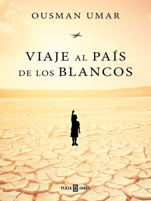 cover image of Viaje al país de los blancos